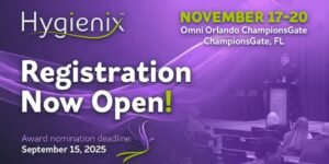 Hygienix™ 2025 Registration Opens for AHP Industry Event