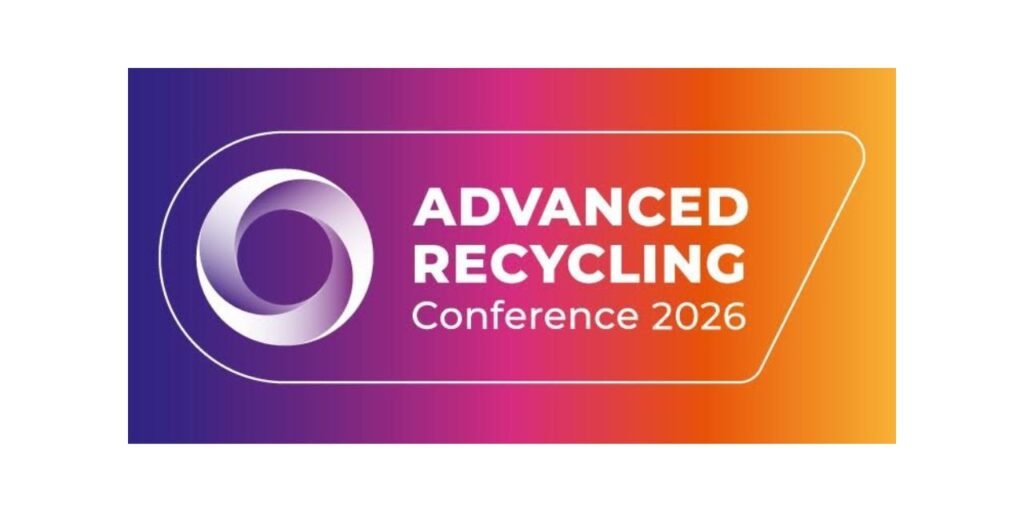 Advanced Recycling Conference 2026 Opens Call for Abstracts