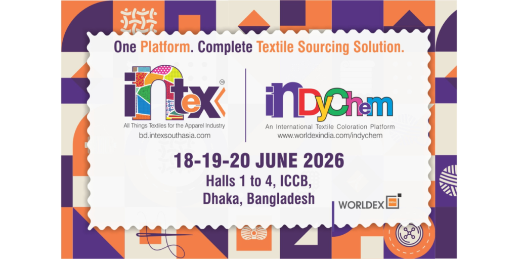 Intex Bangladesh 2026 to Host Global Textile Sourcing Exhibition in Dhaka in June