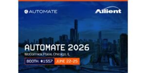Allient to Showcase Advanced Motion Control and Automation Technologies at Automate 2026