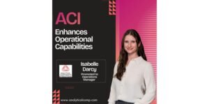 ACI Appoints Isabelle Darcy to Strengthen Operations and Support Business Growth