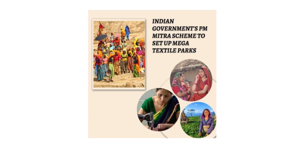 PM MITRA MEGA TEXTILE PARKS