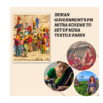 PM MITRA MEGA TEXTILE PARKS